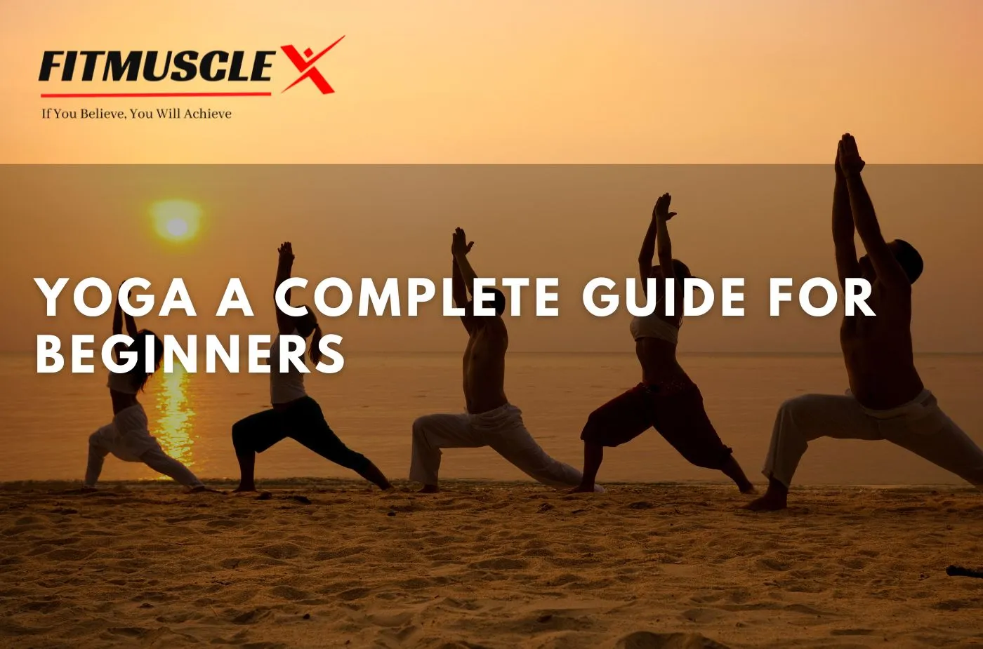 Yoga a Complete Guide for Beginners